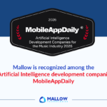 Mallow has been recognized as one of the top artificial intelligence development companies by MobileAppDaily