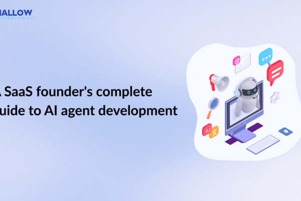 Complete guide to AI agent development - Web and mobile app development company