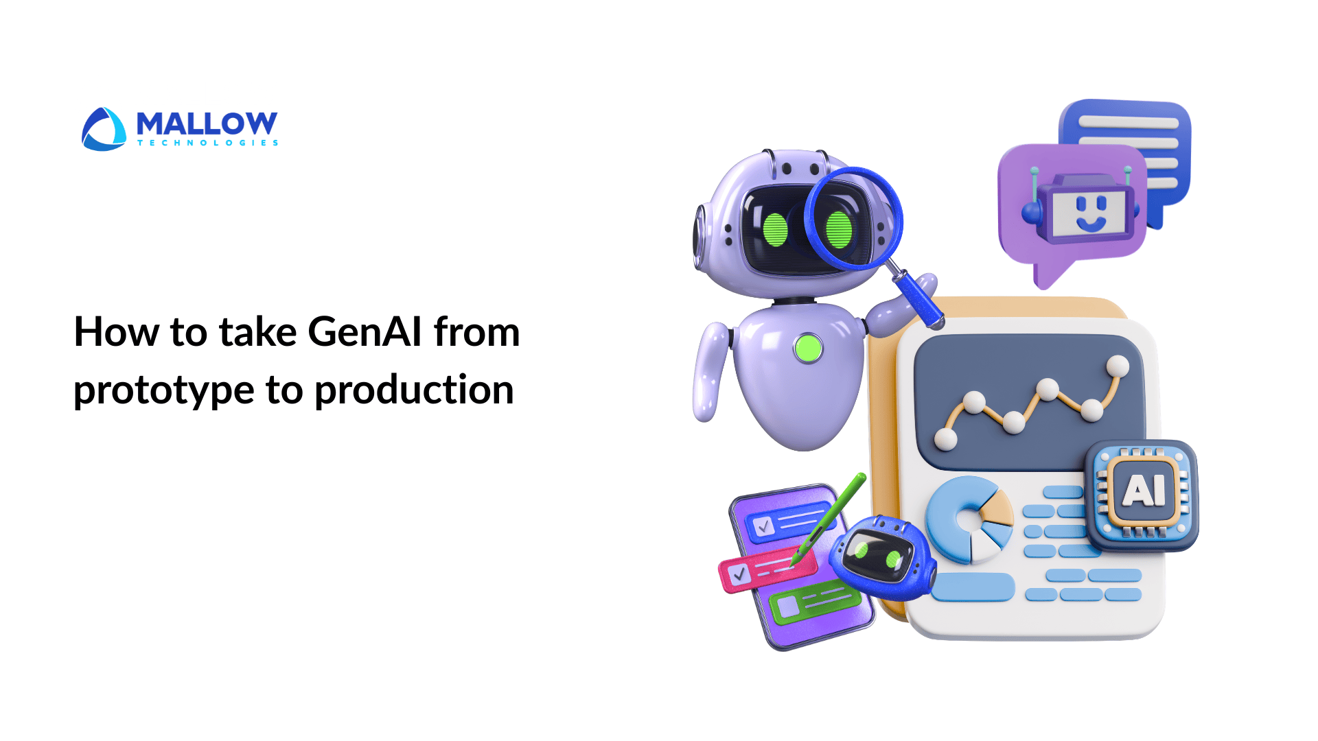 How to take GenAI from prototype to production - Web and mobile app development company How to take GenAI from prototype to production