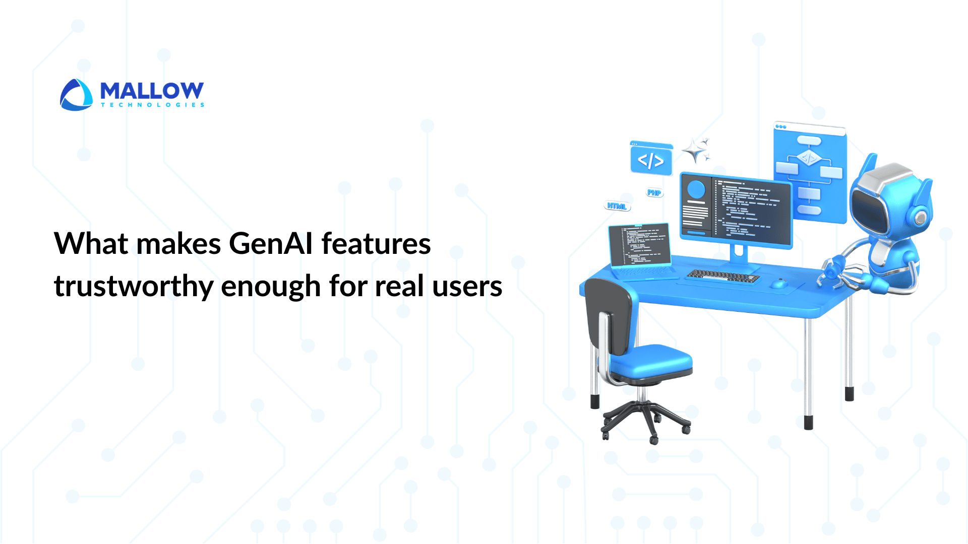 What makes GenAI features trustworthy enough for real users - Web and mobile app development company What makes GenAI features trustworthy enough for real users